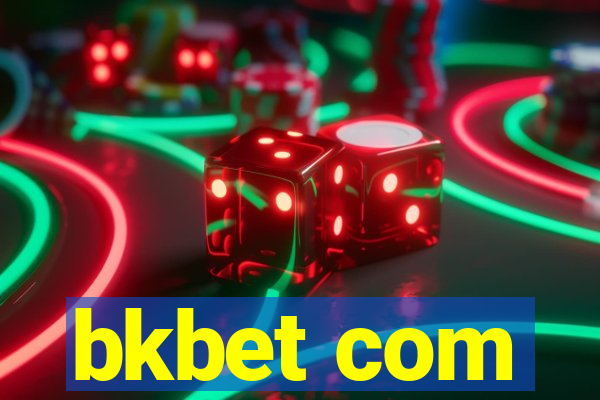 bkbet com